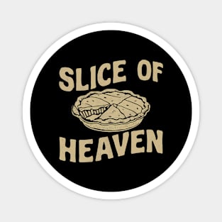 "Slice of Heaven", Retro Design Magnet